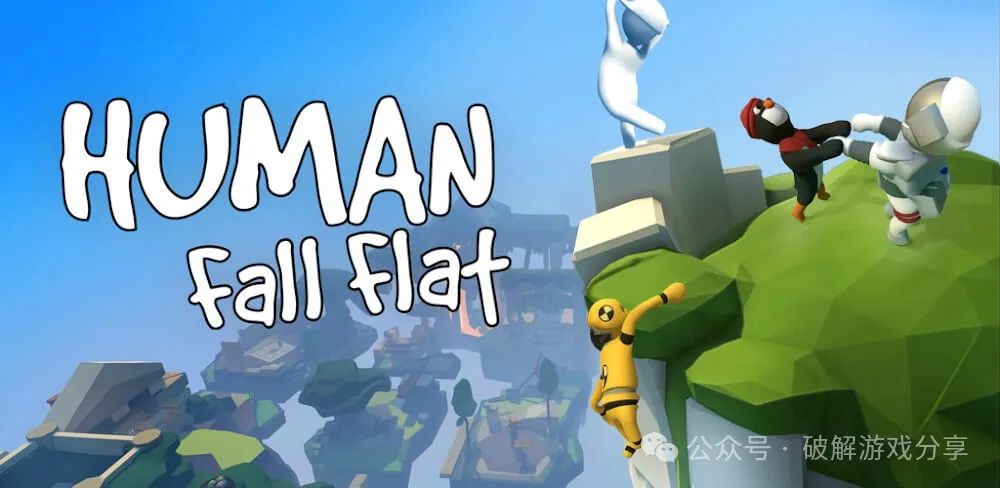 Human: Fall Flat